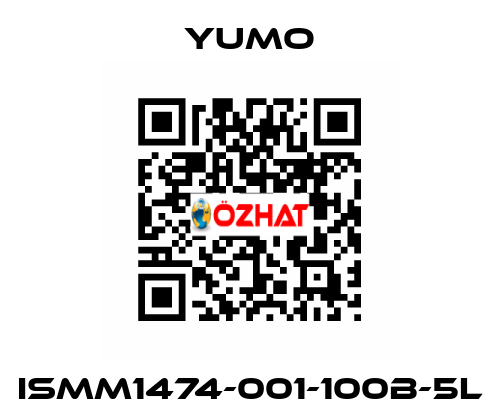 ISMM1474-001-100B-5L Yumo