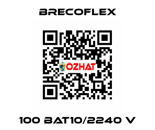 100 BAT10/2240 V Brecoflex