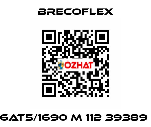  6AT5/1690 M 112 39389  Brecoflex