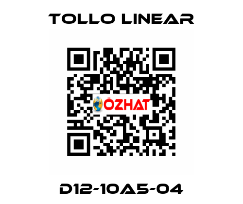 D12-10A5-04 Tollo Linear