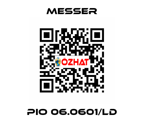 PIO 06.0601/LD Messer