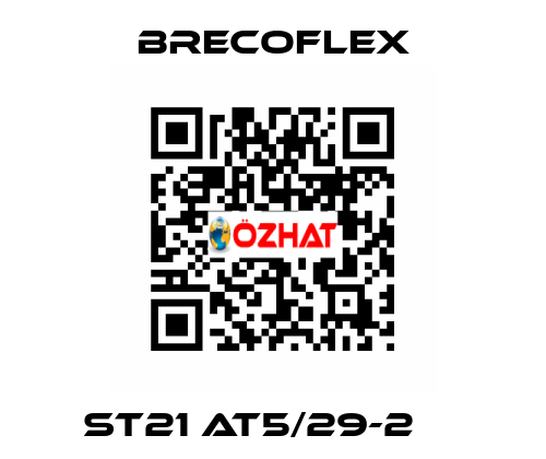  ST21 AT5/29-2 	  Brecoflex