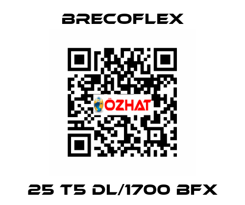25 T5 DL/1700 BFX Brecoflex