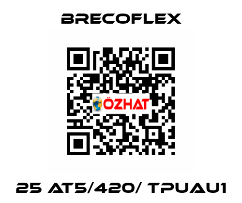 25 AT5/420/ TPUAU1 Brecoflex