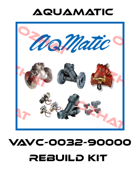 VAVC-0032-90000 REBUILD KIT  AquaMatic