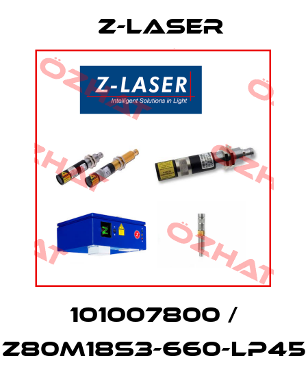 101007800 / Z80M18S3-660-lp45 Z-LASER