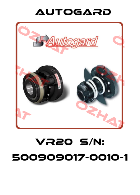 VR20  S/N: 500909017-0010-1  Autogard