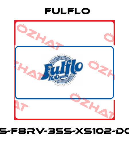 VSS-F8RV-3SS-XS102-D029  Fulflo