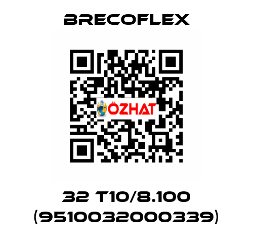 32 T10/8.100 (9510032000339) Brecoflex