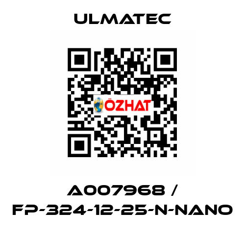 A007968 / FP-324-12-25-N-NANO ULMATEC