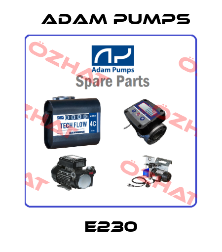 E230 Adam Pumps