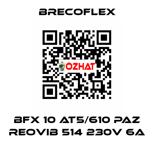 BFX 10 AT5/610 PAZ REOVIB 514 230V 6A Brecoflex