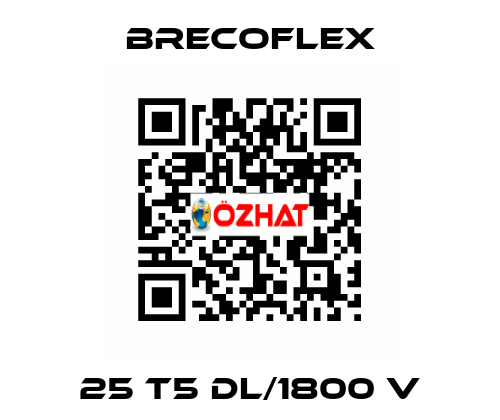 25 T5 DL/1800 V Brecoflex