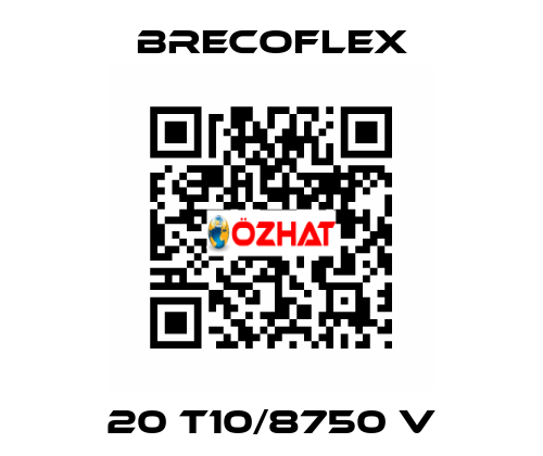 20 T10/8750 V Brecoflex