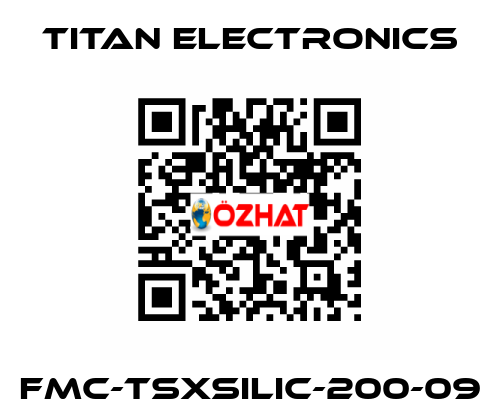 FMC-TSXSILIC-200-09 Titan Electronics
