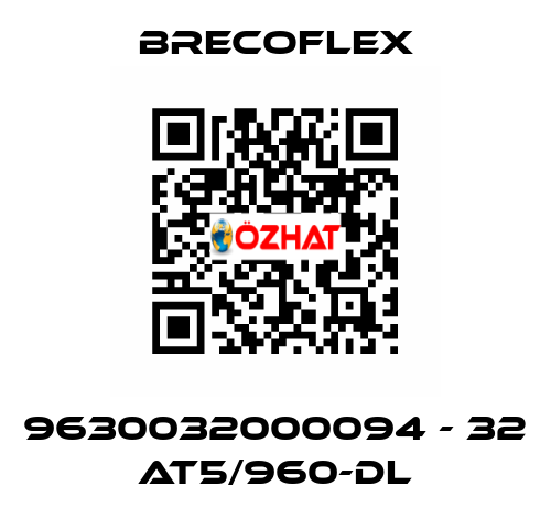 9630032000094 - 32 AT5/960-DL Brecoflex