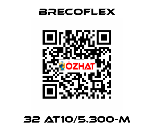 32 AT10/5.300-M Brecoflex