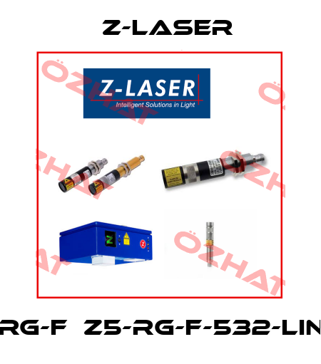 ZRG-F　Z5-RG-F-532-LINE Z-LASER