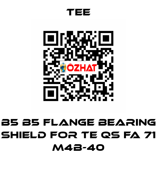 B5 B5 flange bearing shield for TE QS FA 71 M4B-40 TEE
