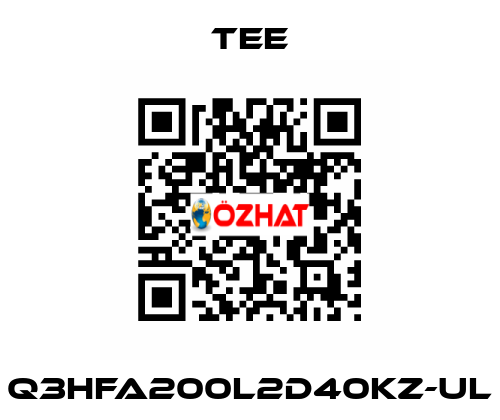 Q3HFA200L2D40KZ-UL TEE