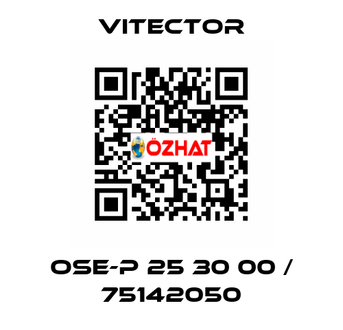 OSE-P 25 30 00 / 75142050 vitector