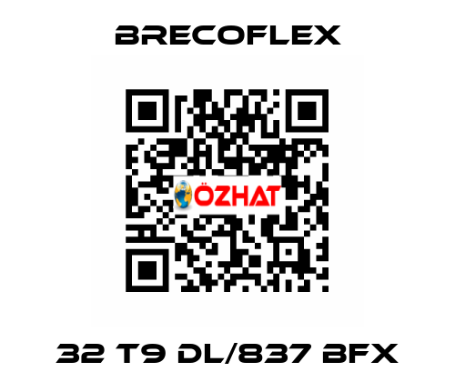 32 T9 DL/837 BFX Brecoflex
