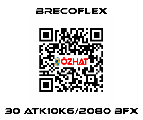 30 ATK10K6/2080 BFX Brecoflex