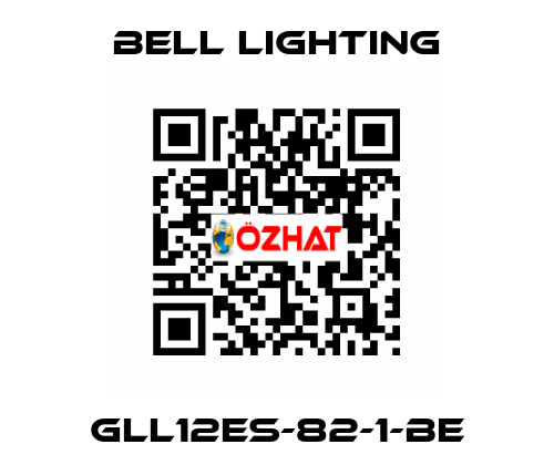 GLL12ES-82-1-BE Bell Lighting