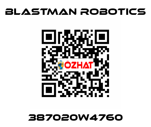 387020W4760 Blastman Robotics