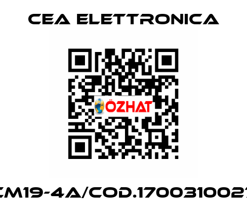 CM19-4A/cod.1700310027 Cea Elettronica