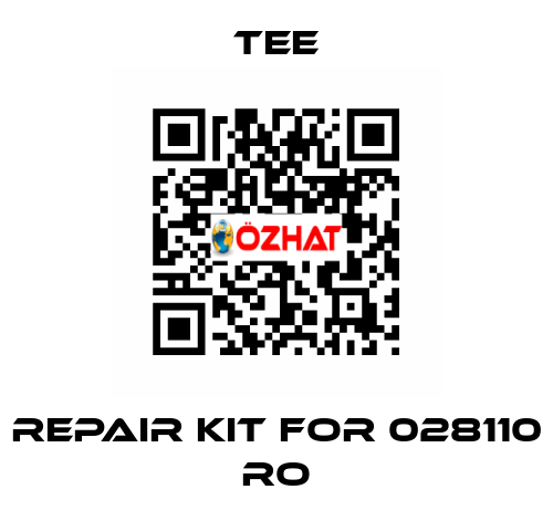 repair kit for 028110 RO TEE