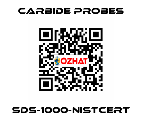 SDS-1000-NISTCERT Carbide Probes