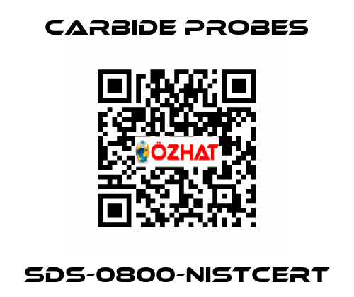 SDS-0800-NISTCERT Carbide Probes