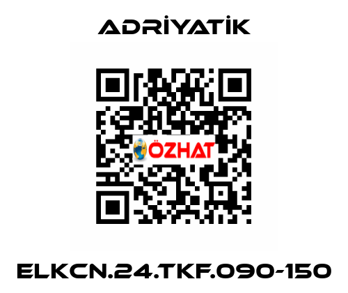 ELKCN.24.TKF.090-150 ADRİYATİK