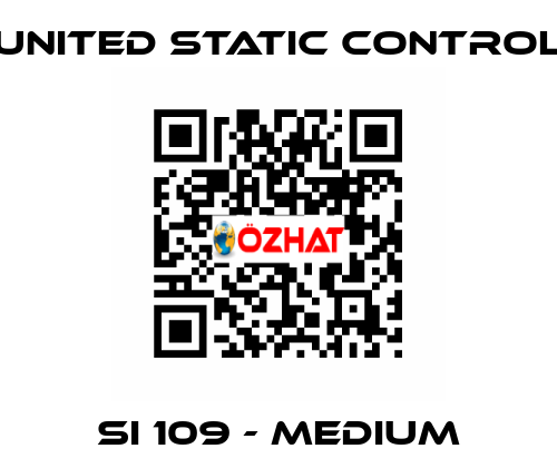 SI 109 - Medium UNITED STATIC CONTROL