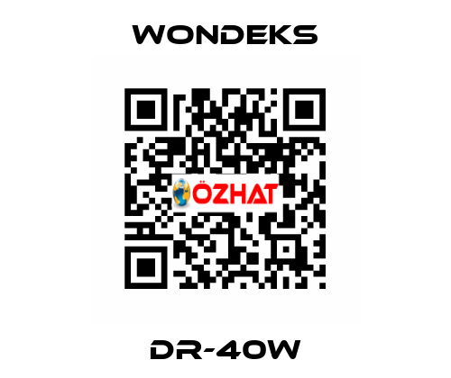 DR-40W Wondeks
