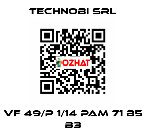 VF 49/P 1/14 PAM 71 B5 B3 Technobi Srl