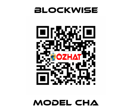 Model CHA Blockwise