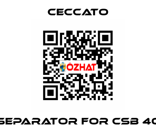 Separator for CSB 40 Ceccato