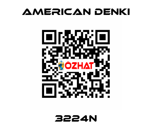 3224N AMERICAN DENKI