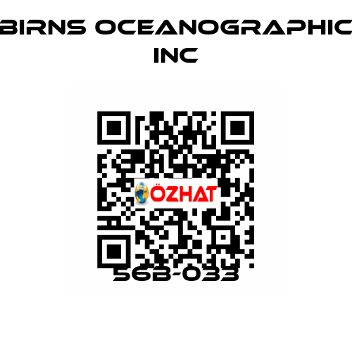 56B-033 BIRNS OCEANOGRAPHIC INC