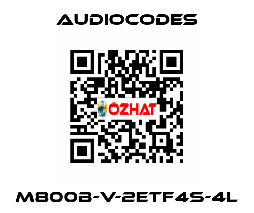 M800B-V-2ETF4S-4L AudioCodes