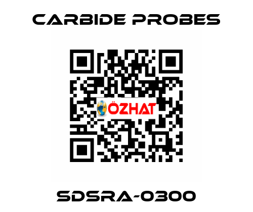 SDSRA-0300 Carbide Probes