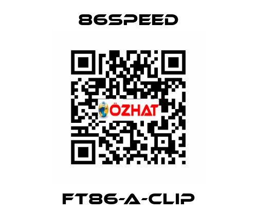 FT86-A-CLIP 86speed