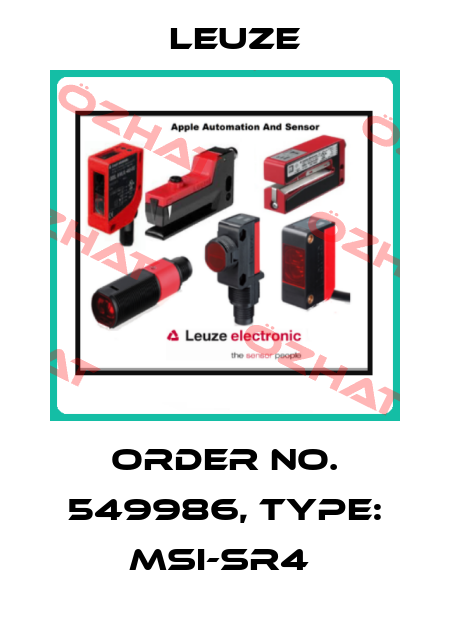 Order No. 549986, Type: MSI-SR4  Leuze