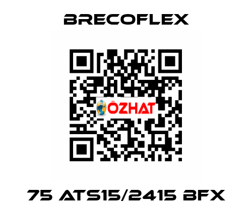 75 ATS15/2415 BFX Brecoflex