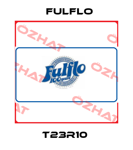 T23R10  Fulflo
