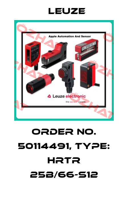 Order No. 50114491, Type: HRTR 25B/66-S12 Leuze