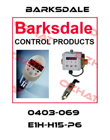 0403-069  E1H-H15-P6 Barksdale