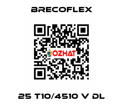 25 T10/4510 V DL Brecoflex